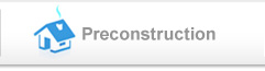 Preconstruction